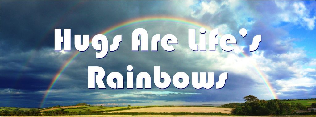 Fortune Cookie Friday: Hugs Are Life’s Rainbows
